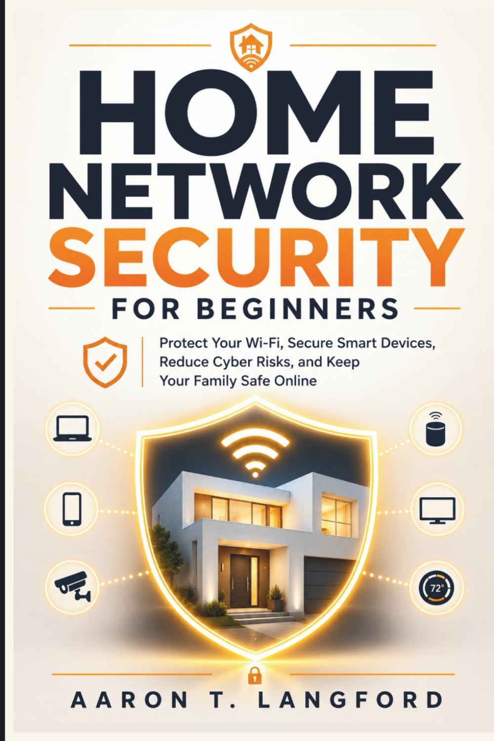 Home Network Security for Beginners (B0H423Z2QD)